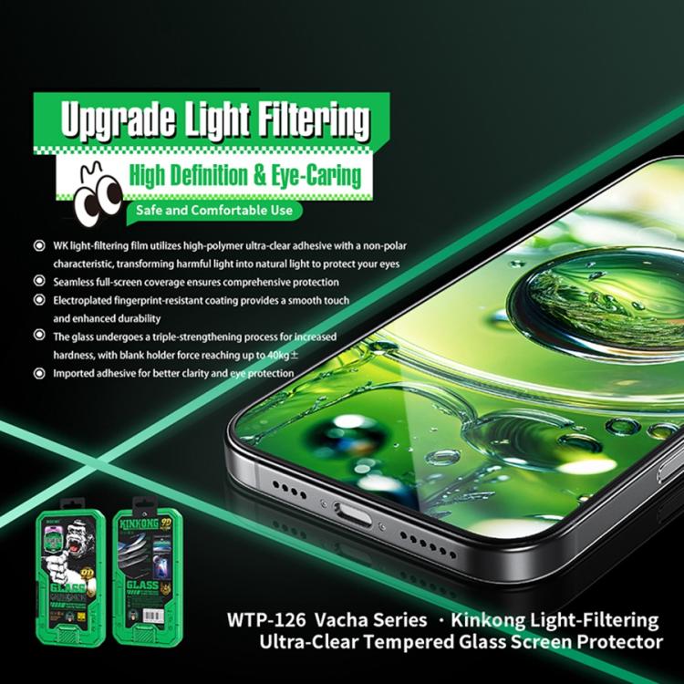 WK WTP-126 Vacha Series KinKong Light-Filtering Ultra- Clear Tempered Glass Film