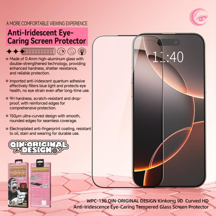 WK WTP-130 Qin-Original Design 9D Curved Anti-lridescence Eye-Caring HD Tempered Glass Film