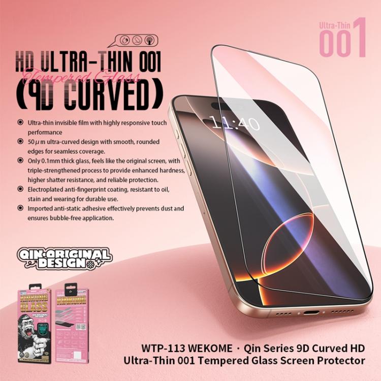 WK WTP-113 Qin Series 9D Curved Ultra-thin 001 HD Tempered Glass Film