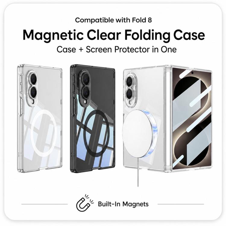 GKK MagSafe Magnetic Folding Transparent Phone Case, For Galaxy Z Fold8 5G, For Galaxy Z Fold8 Ultra 5G, For Samsung Galaxy Z Fold7 5G
