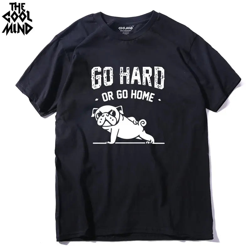 COOLMIND PU0116A Go Home or Go Hard Pug Tee
