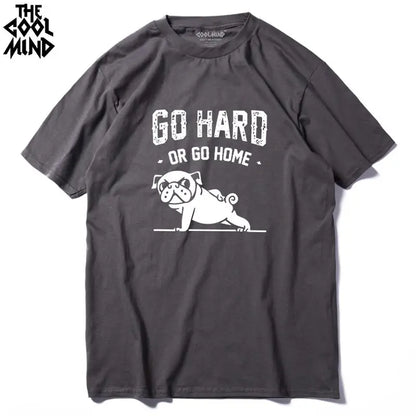 COOLMIND PU0116A Go Home or Go Hard Pug Tee